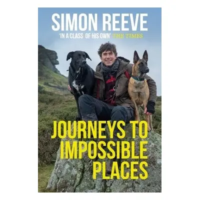 Journeys to Impossible Places - Reeve, Simon