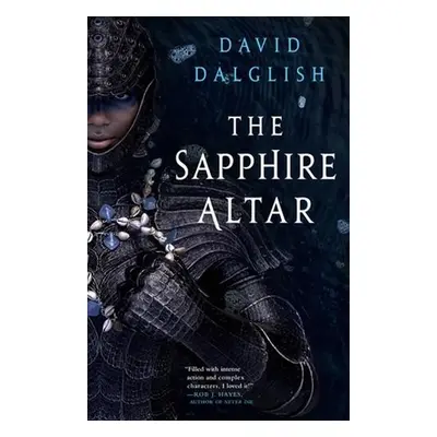 The Sapphire Altar - Dalglish, David