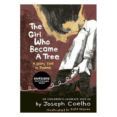 Girl Who Became a Tree - Coelho, Joseph