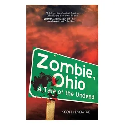 Zombie, Ohio - Kenemore, Scott