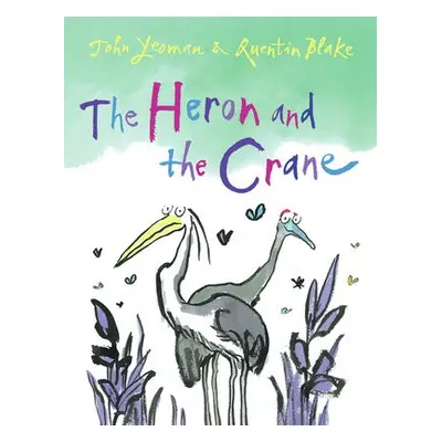 Heron and the Crane - Yeoman, John