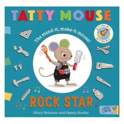 Tatty Mouse Rock Star - Robinson, Hilary