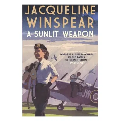 Sunlit Weapon - Winspear, Jacqueline (Author)