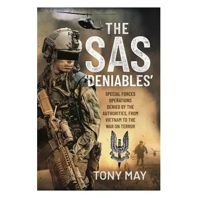 SAS Deniables - May, Tony