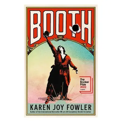 BOOTH - Fowler, Karen Joy