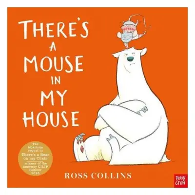 There's a Mouse in My House - Collins, Ross