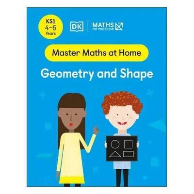 Maths — No Problem! Geometry and Shape, Ages 4-6 (Key Stage 1) - Problem!, Maths — No