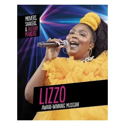 Lizzo, Award-Winning Musician - Kenney, Karen Latchana