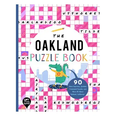 OAKLAND PUZZLE BOOK - YOU ARE HERE BOOKS