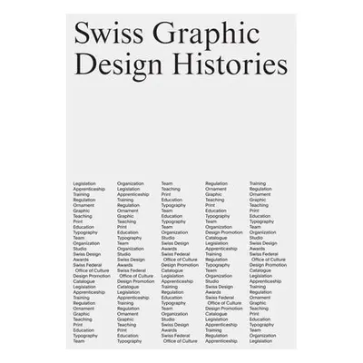 Swiss Graphic Design Histories