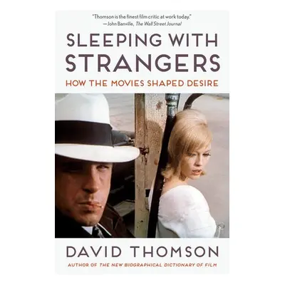 Sleeping with Strangers - Thomson, David