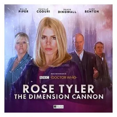 Doctor Who: Rose Tyler: The Dimension Cannon - McMullin, Lisa a Morris, Jonathan a Benedict, AK 