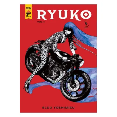 Ryuko - Yoshimizu, Eldo