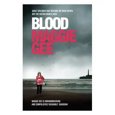 Blood - Gee, Maggie