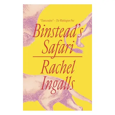 Binstead's Safari - Ingalls, Rachel