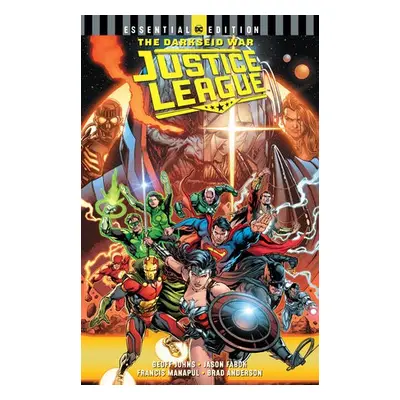 Justice League: The Darkseid War - Johns, Geoff a Fabok, Jason