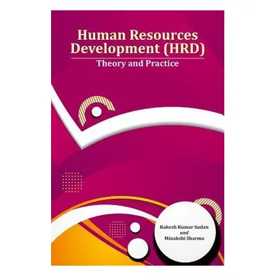 Human Resources Development (HRD) - Sudan, Dr. Rakesh Kumar