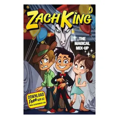 Magical Mix-Up (My Magical Life Book 2) - King, Zach