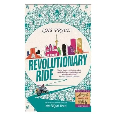 Revolutionary Ride - Pryce, Lois