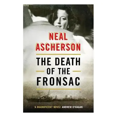 Death of the Fronsac: A Novel - Ascherson, Neal