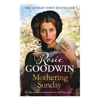 Mothering Sunday - Goodwin, Rosie