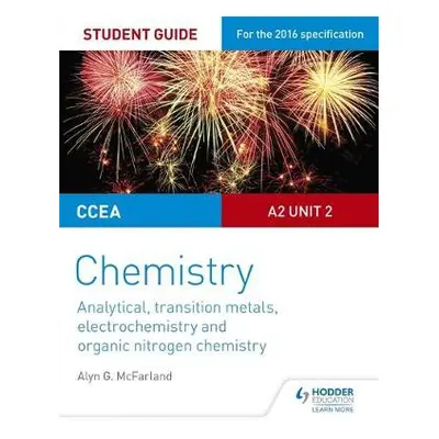 CCEA A2 Unit 2 Chemistry Student Guide: Analytical, Transition Metals, Electrochemistry and Orga