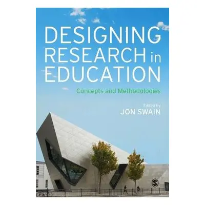 Designing Research in Education