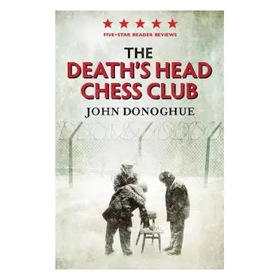 Death's Head Chess Club - Donoghue, John