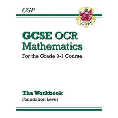 GCSE Maths OCR Workbook: Foundation - CGP Books