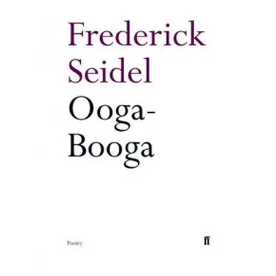 Ooga-Booga - Seidel, Frederick