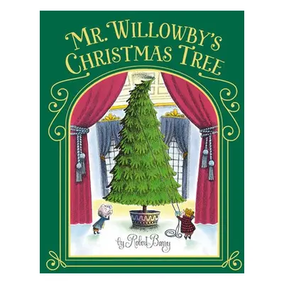 Mr. Willowby's Christmas Tree - Barry, Robert