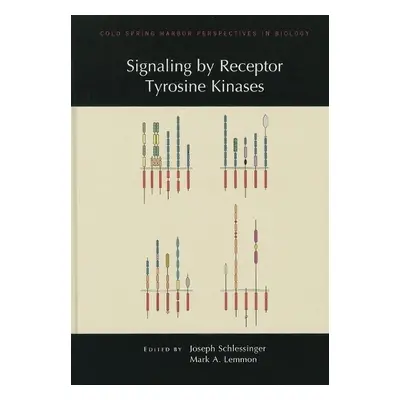 Signaling by Receptor Tyrosine Kinases - Schlessinger, Joseph a Lemmon, Mark A