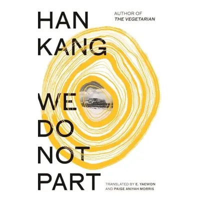 We Do Not Part - Kang, Han