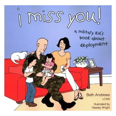 I Miss You! - Andrews, Beth