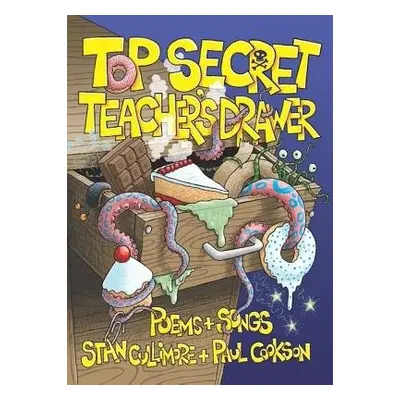 Top Secret Teacher's Drawer - Cullimore, Stan a Cookson, Paul