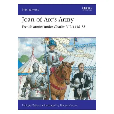 Joan of Arc’s Army - Gaillard, Philippe