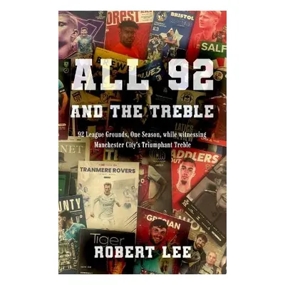 All 92 (And the Treble) - Lee, Robert