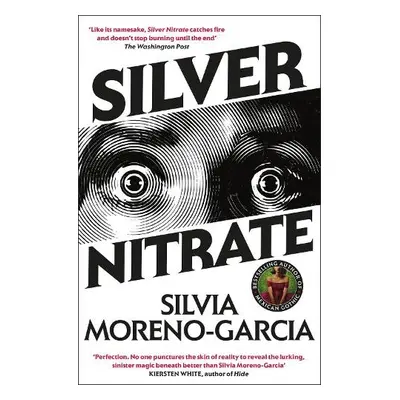 Silver Nitrate - Moreno-Garcia, Silvia