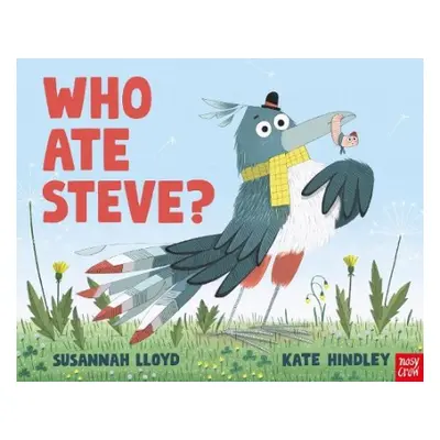 Who Ate Steve? - Lloyd, Susannah