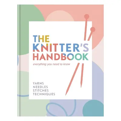 Knitter's Handbook - Zandt, Eleanor van (AMERICANIZER)