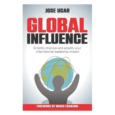 Global Influence - Ucar, Jose