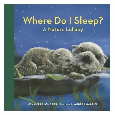 Where Do I Sleep? - Blomgren, Jennifer