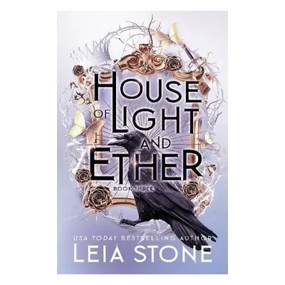 House of Light and Ether - Stone, Leia