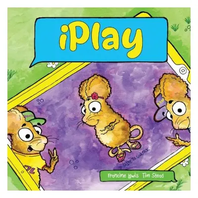 iPlay - Francine Lewis, Tim Stead