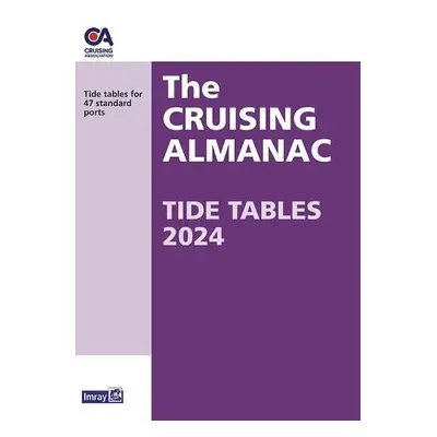 Cruising Almanac Tide Tables 2024 - Imray