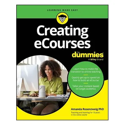 Creating eCourses For Dummies - Rosenzweig, Amanda