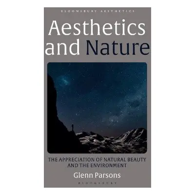 Aesthetics and Nature - Parsons, Dr Glenn (Toronto Metropolitan University, Canada)