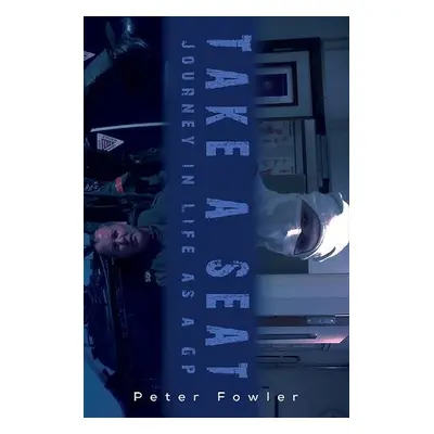 Take a Seat - Fowler, Peter