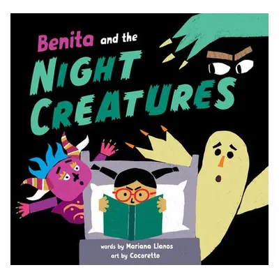 Benita and the Night Creatures - Llanos, Mariana