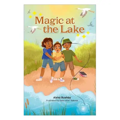 Reading Planet KS2: Magic at the Lake - Stars/Lime - Bushby, Aisha